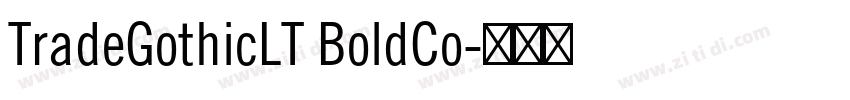 TradeGothicLT BoldCo字体转换